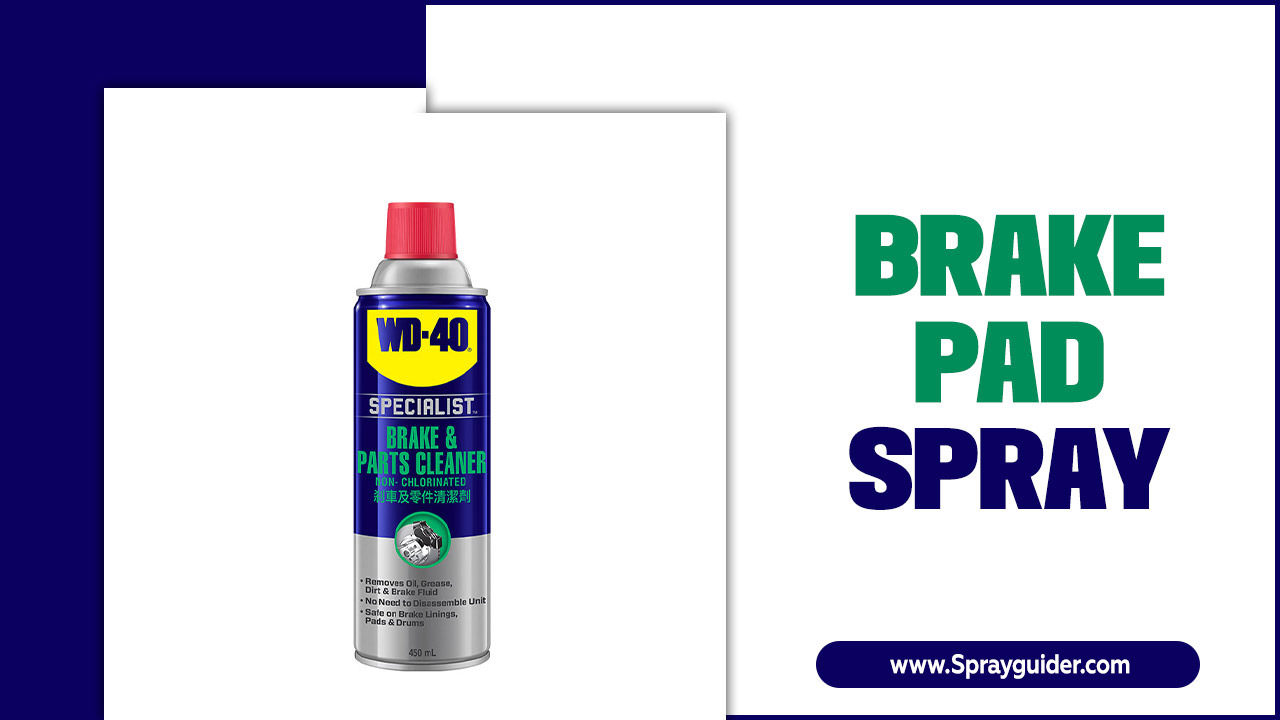 Brake Pad Spray