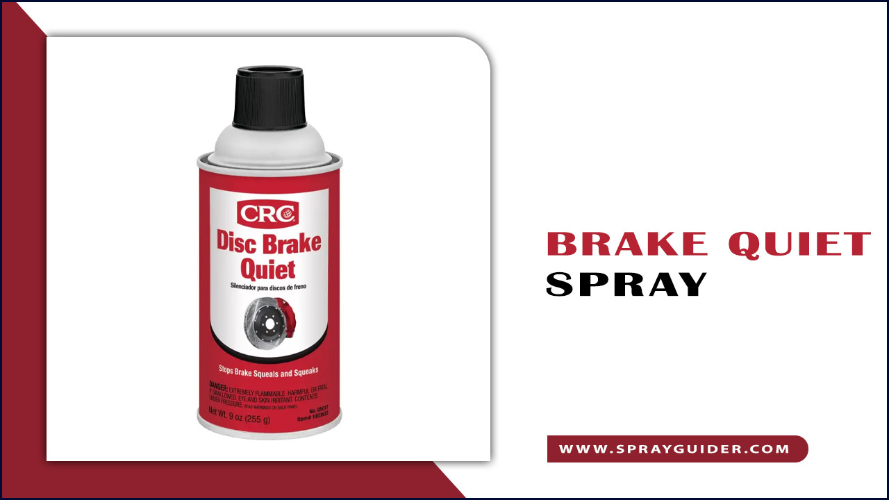 Brake Quiet Spray