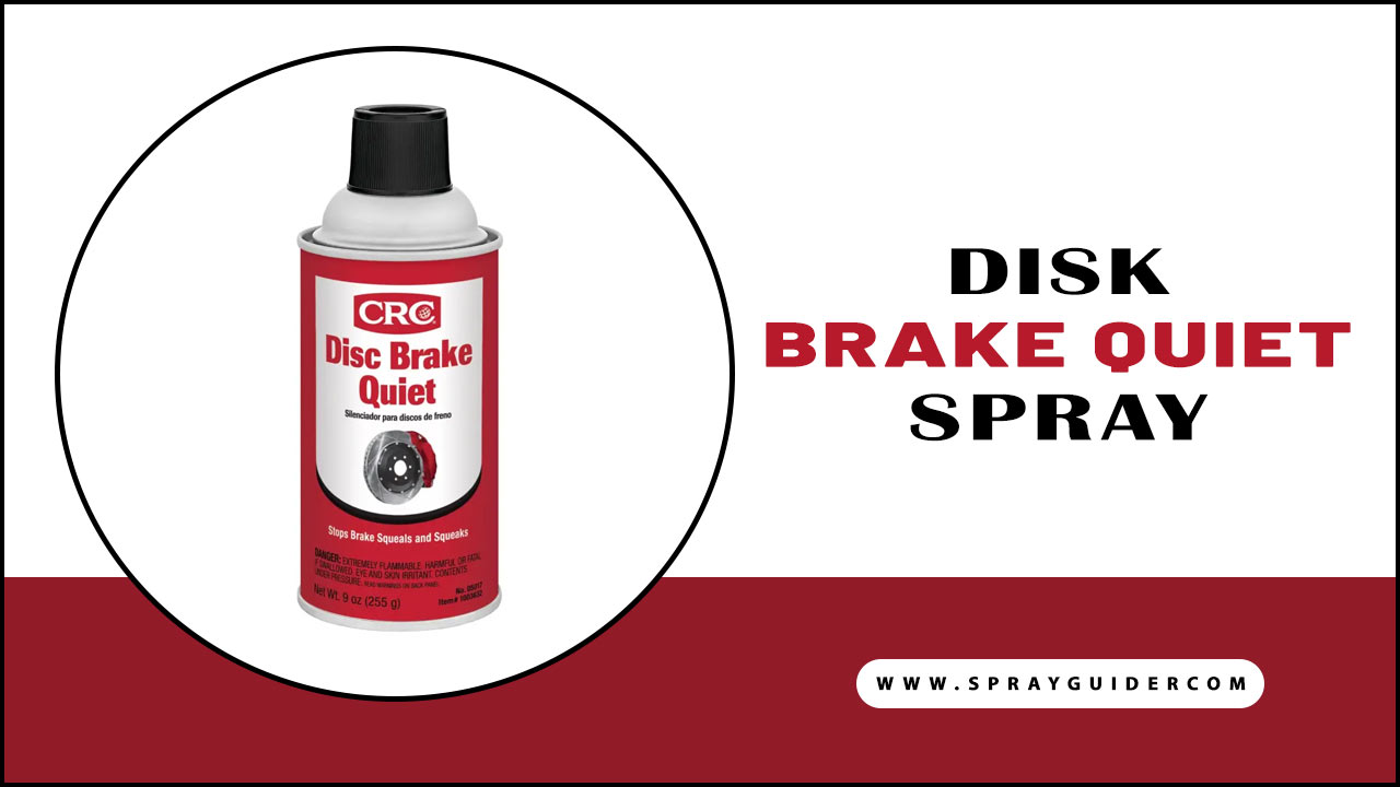Disk Brake Quiet Spray