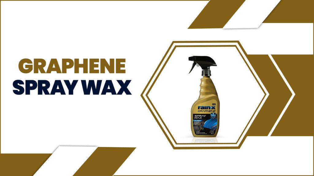 Graphene Spray Wax