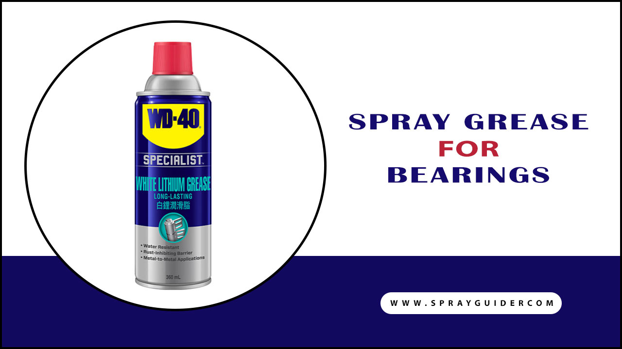 Spray Grease For Bearings