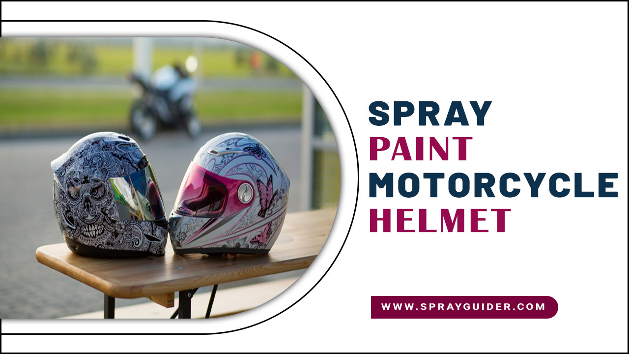 Spray Paint Motorcycle Helmet