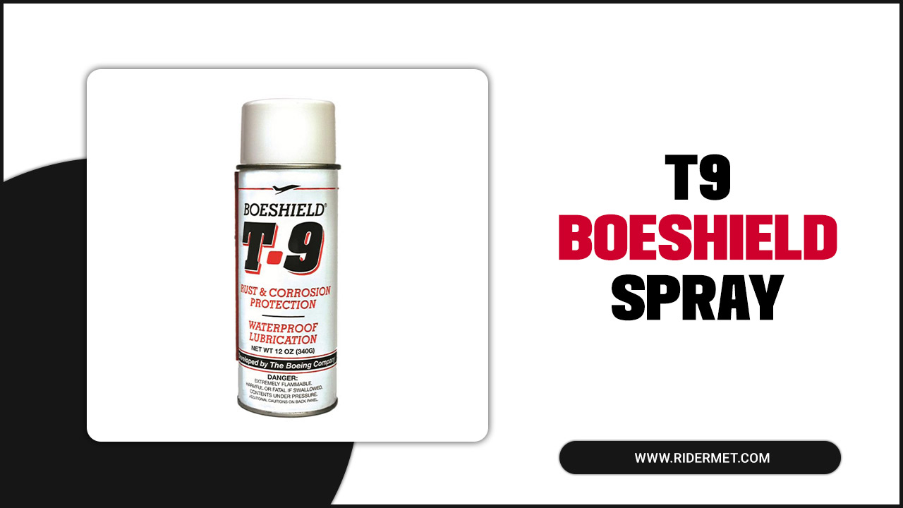 T9 Boeshield Spray