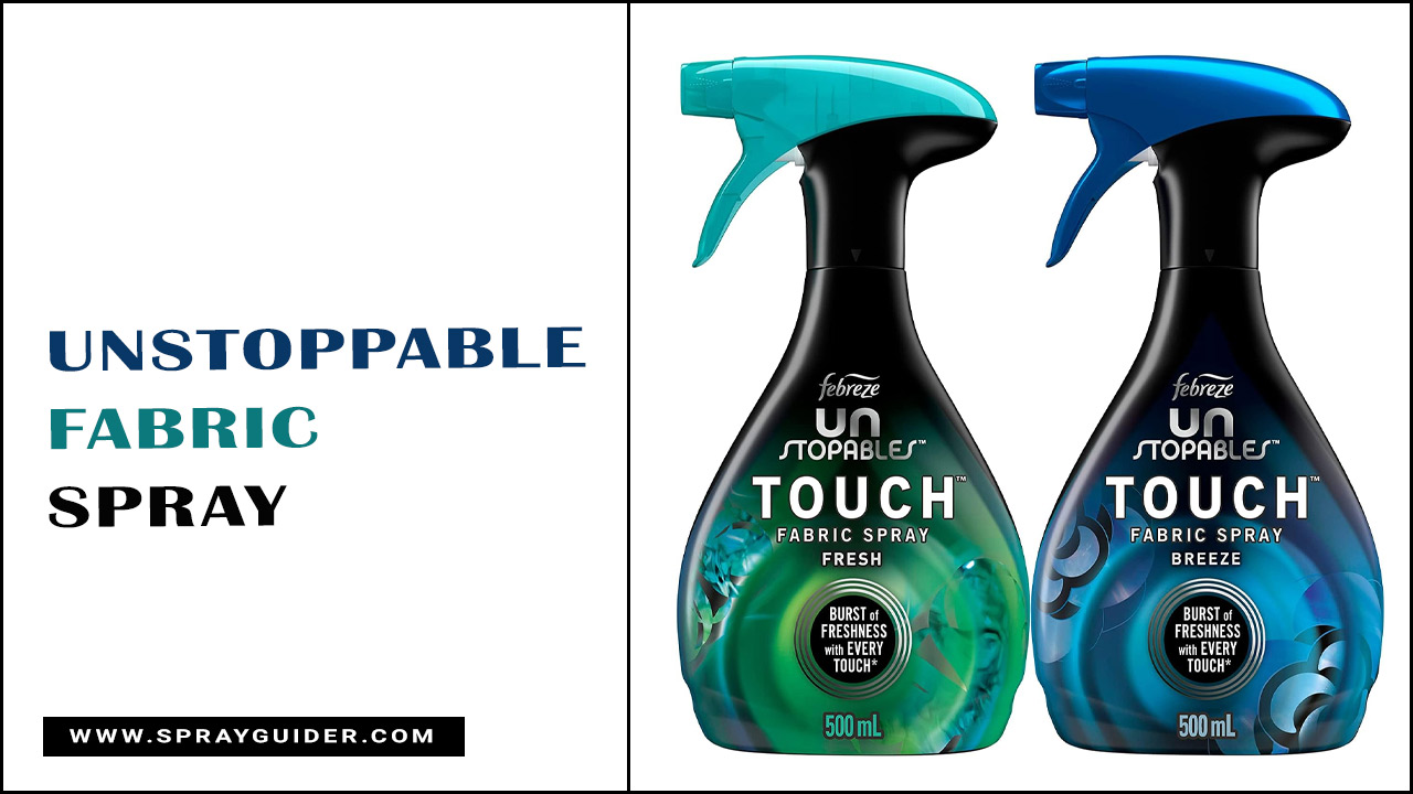 Unstoppable Fabric Spray